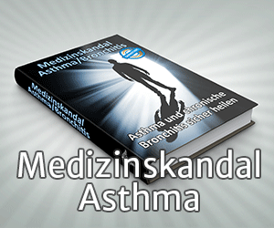 Medizinskandal Asthma / Bronchitis