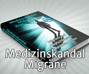 Medizinskandal Migräne / Kopfschmerz